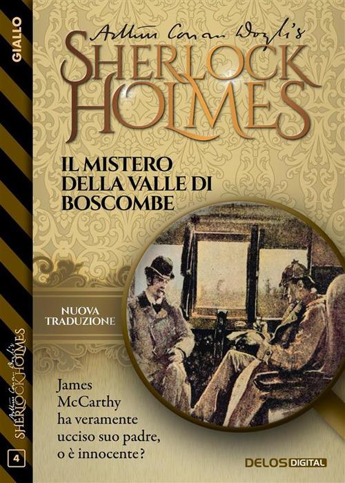 Il mistero della Valle di Boscombe - Arthur Conan Doyle - ebook