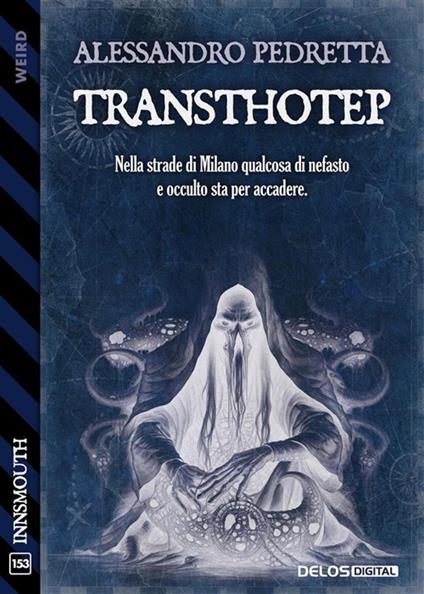 Transthotep - Alessandro Pedretta - ebook