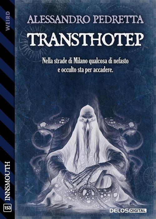 Transthotep - Alessandro Pedretta - ebook