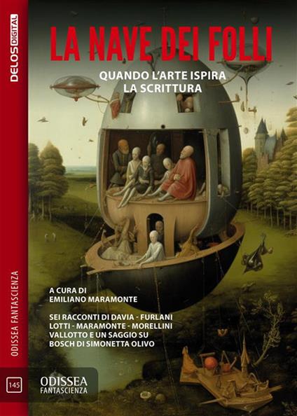 La nave dei folli. Quando l'arte ispira la scrittura - Emiliano Maramonte - ebook