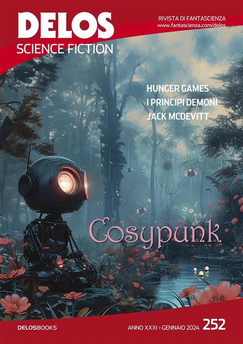 Delos Science Fiction (2023). Vol. 252 - Carmine Treanni - ebook