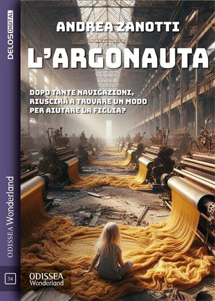 L'argonauta - Andrea Zanotti - ebook