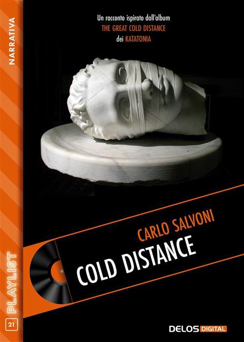 Cold distance - Carlo Salvoni - ebook