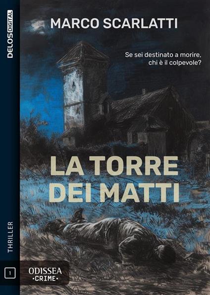 La torre dei matti - Marco Scarlatti - ebook