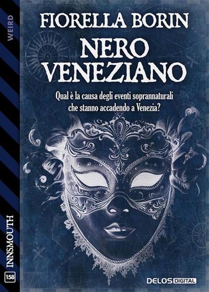 Nero veneziano - Fiorella Borin - ebook