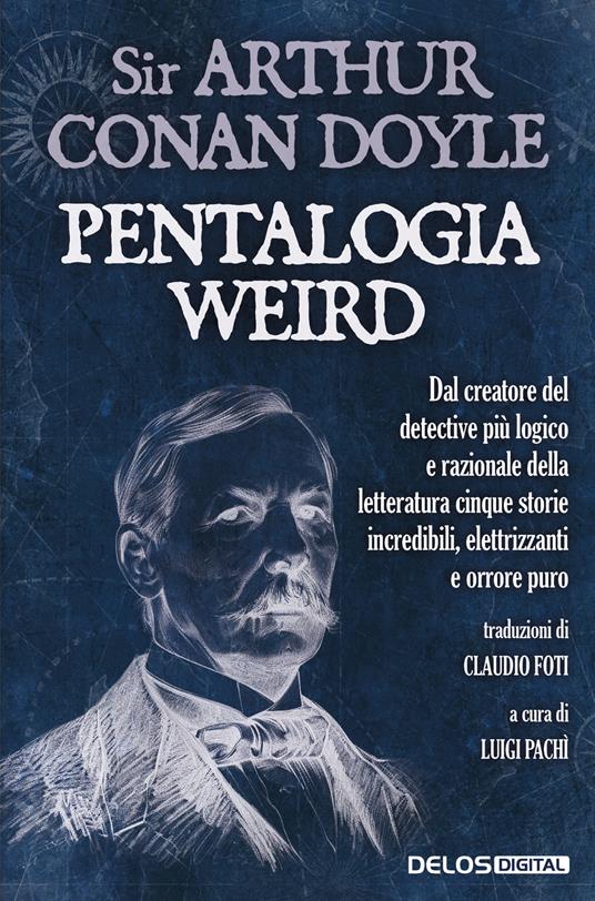 Pentalogia Weird - Arthur Conan Doyle - copertina