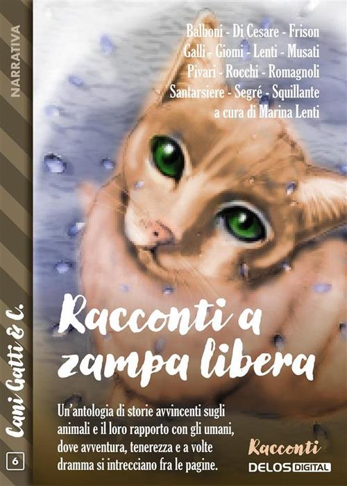 Racconti a zampa libera - Marina Lenti - ebook