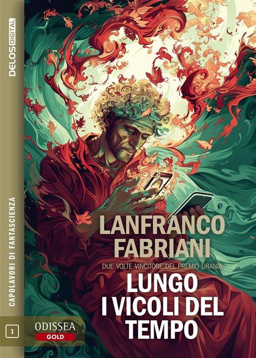 Lungo i vicoli del tempo - Lanfranco Fabriani - ebook