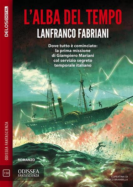 L' alba del tempo - Lanfranco Fabriani - ebook