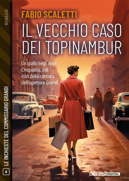 Il vecchio caso dei topinambur - Fabio Scaletti - ebook