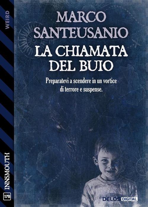 La chiamata del buio - Marco Santeusanio - ebook