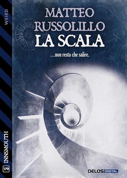La scala - Matteo Russolillo - ebook