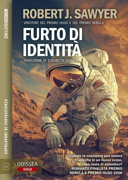 Furto d'identità - Robert J. Sawyer,Elisabetta Vernier - ebook