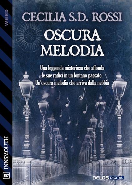 Oscura melodia - Cecilia S.D. Rossi - ebook