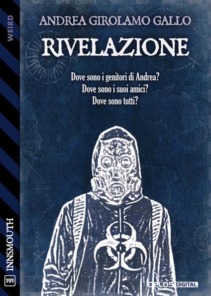 Rivelazione - Andrea Girolamo Gallo - ebook