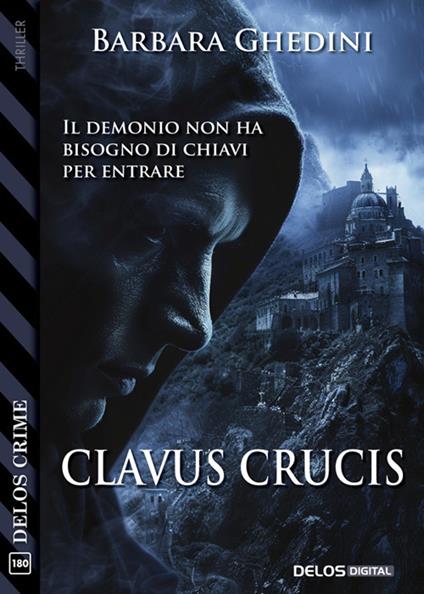 Clavus crucis - Barbara Ghedini - ebook
