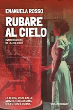 Rubare al cielo