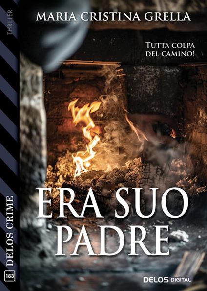 Era suo padre - Maria Cristina Grella - ebook