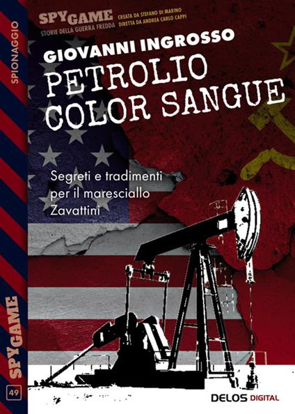 Petrolio color sangue - Giovanni Ingrosso - ebook