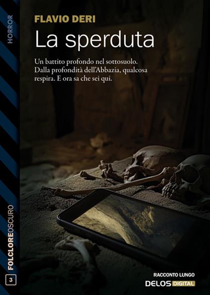 La sperduta - Flavio Deri - ebook
