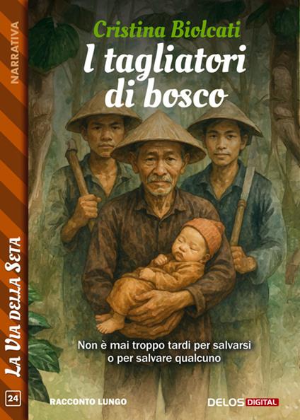 I tagliatori di bosco - Cristina Biolcati - ebook