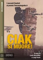 Ciak, si muore!