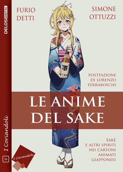 Le anime del Sake - Furio Detti,Simone Ottuzzi - ebook