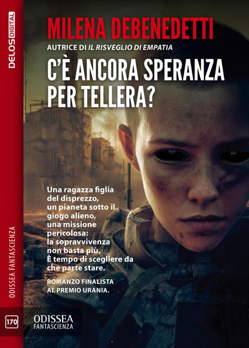 C'è ancora speranza per Tellera? - Milena Debenedetti - ebook