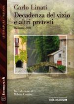 Decadenza del vizio e altri pretesti