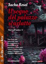 Il sogno del palazzo scarlatto. Fiori nell'ombra. Vol. 2