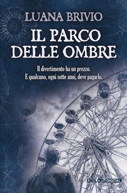 Il parco delle ombre - Luana Brivio - copertina