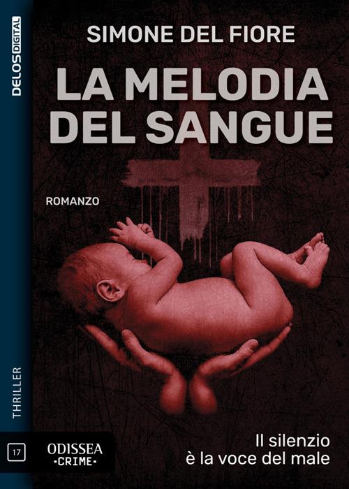 La melodia del sangue - Simone Del Fiore - ebook