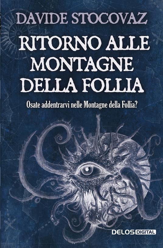 Ritorno alle montagne della follia - Davide Stocovaz - copertina