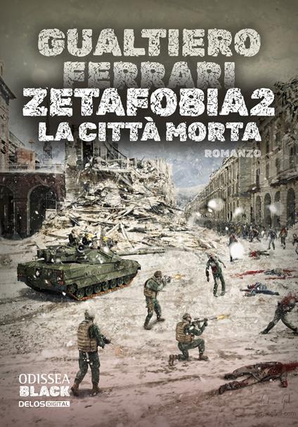 La città morta. Zetafobia. Vol. 2 - Gualtiero Ferrari - copertina