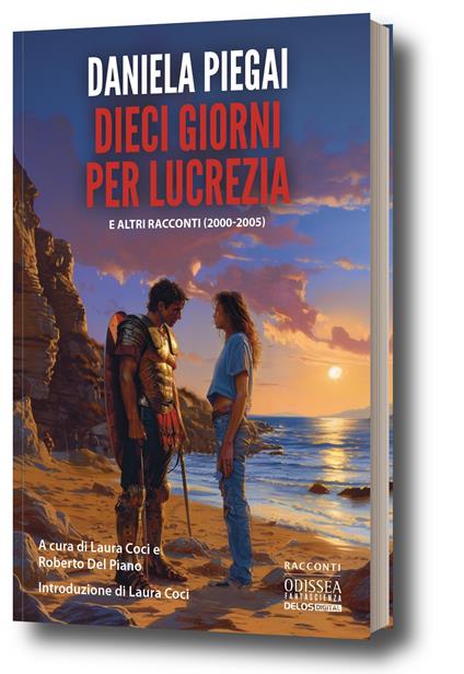 Dieci giorni per Lucrezia - Daniela Piegai - copertina