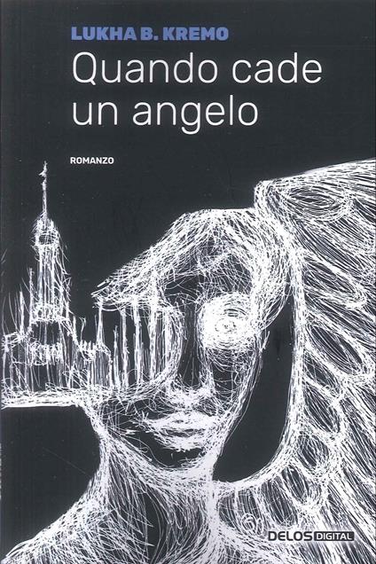 Quando cade un angelo - Lukha B. Kremo - copertina