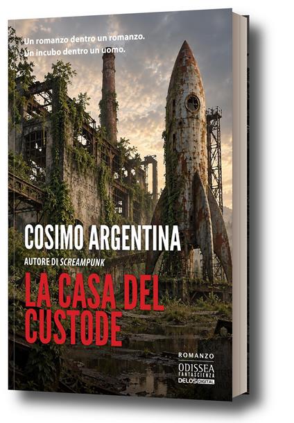 La casa del custode - Cosimo Argentina - copertina