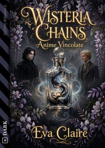 Wisteria Chains - Anime Vincolate - Eva Claire - ebook
