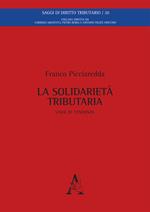 La solidarietà tributaria. Linee di tendenza