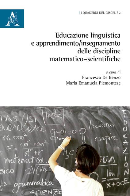 Educazione linguistica e apprendimento/insegnamento delle discipline matematico-scientifiche - copertina