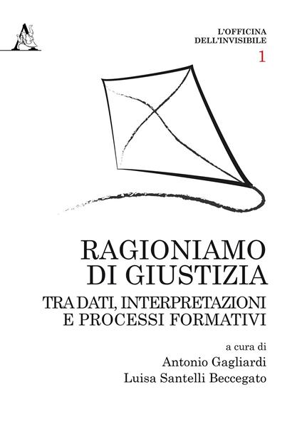 Ragioniamo di giustizia. Tra dati, interpretazioni e processi formativi - copertina