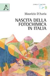 Nascita della fotochimica in Italia
