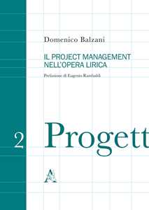 Il project management nell'opera lirica