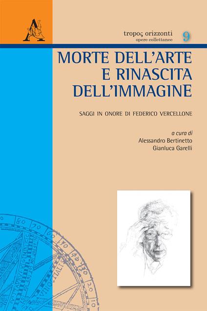 Morte dell'arte e rinascita dell'immagine. Saggi in onore di Federico Vercellone - copertina