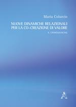 Nuove dinamiche relazionali per la co-creazione di valore. Il crowdsourcing