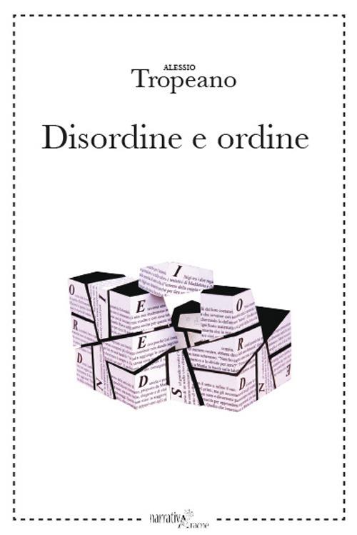 Disordine e ordine - Alessio Tropeano - copertina