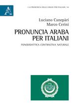 Pronuncia araba per italiani. Fonodidattica contrastiva naturale