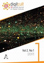 DigitCult. Scientific journal on digital cultures (2017). Vol. 2\1