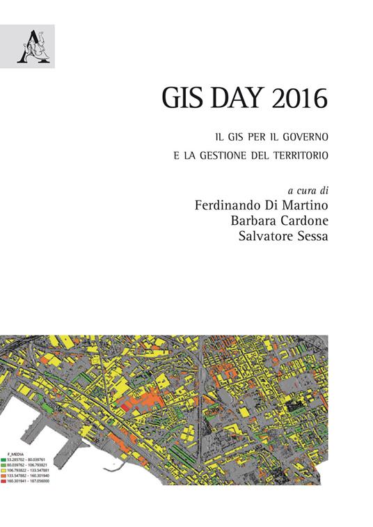 GIS Day 2016. Il GIS per il governo e la gestione del territorio - copertina