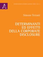 Determinanti ed effetti della corporate disclosure
